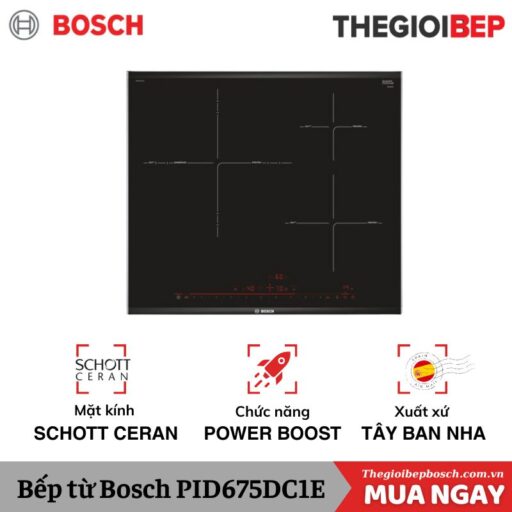 Bếp từ Bosch PID675DC1E