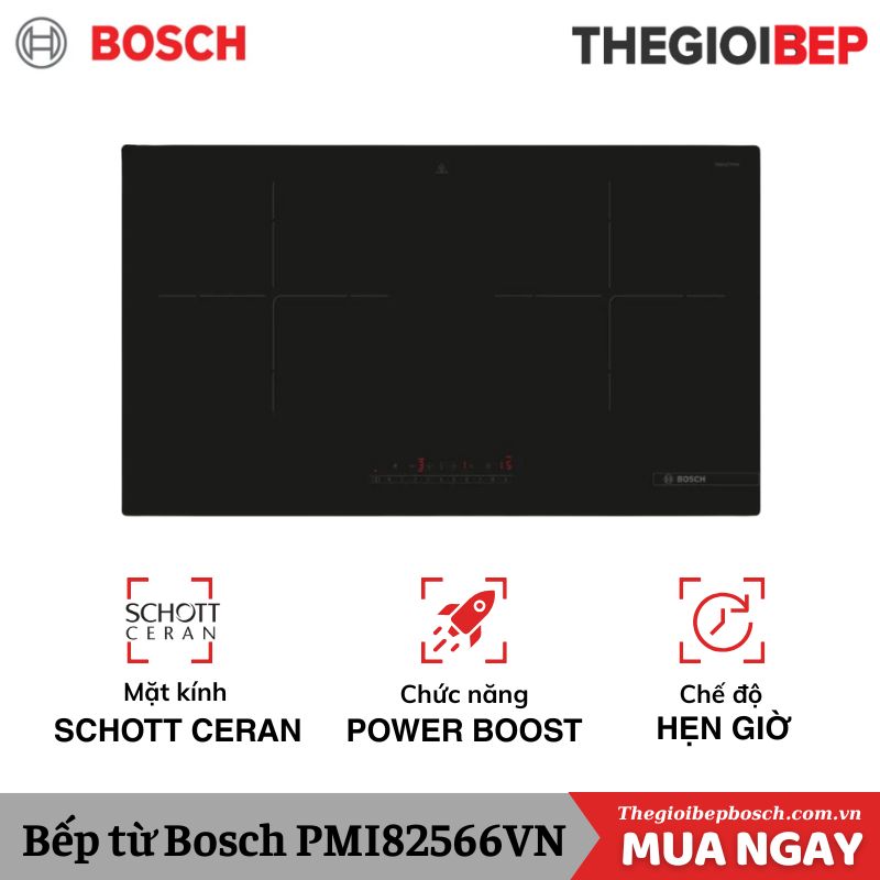 Bếp từ đôi Bosch PMI82566VN lắp âm Bếp từ đôi Bosch PMI82566VN lắp âm
