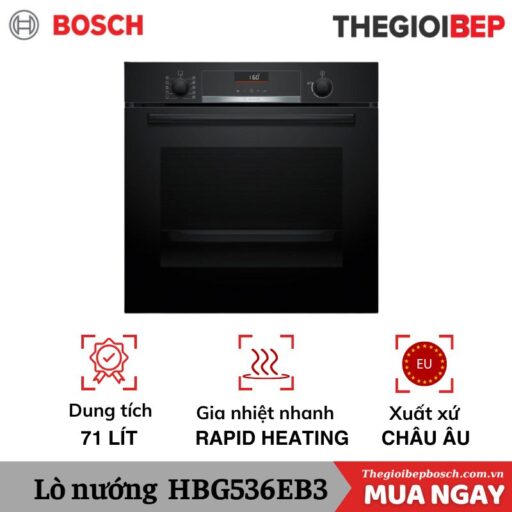 Lò nướng Bosch HBG536EB3 Serie 6
