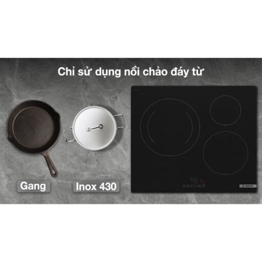 BẾP TỪ BOSCH PUJ61RBB5E 8 noi cho bep tu bosch puj61rbb5e